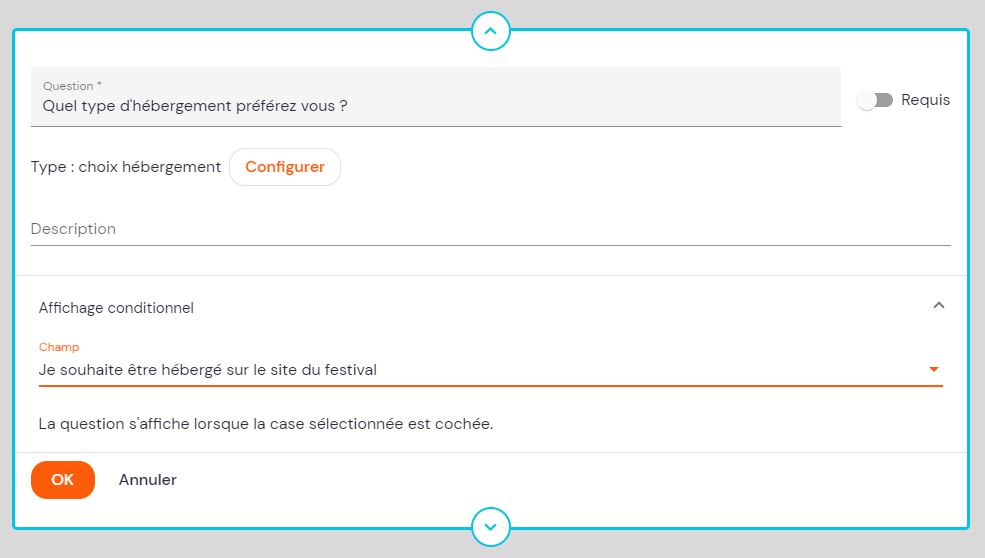Dans cet exemple, la question sur le type d'hébergement sera posée seulement aux personnes ayant coché la case
