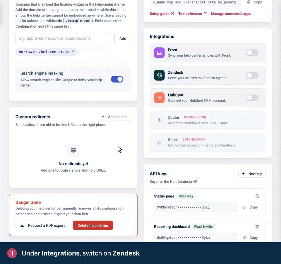 Screen recording. Under Integrations, switch on Zendesk. Copy the Token into the HelpCenter.io app in Zendesk.