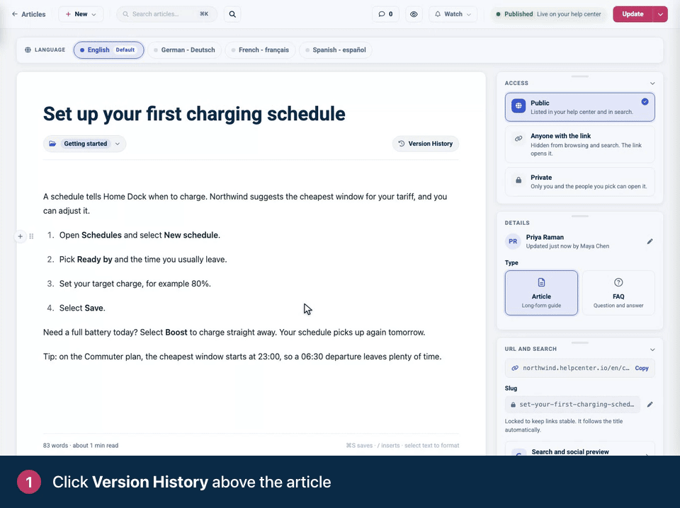 Screen recording. Click Version History above the article. Every change is listed with who made it and when. Click Restore to bring back an earlier version.