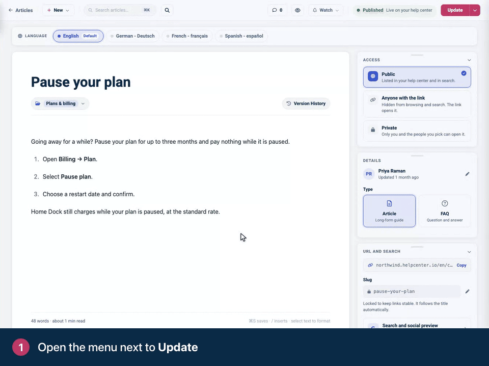 Screen recording. Open the menu next to Update. Choose Unpublish (back to draft). Add a reason for your team (optional) and confirm.