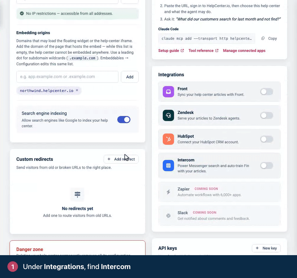 Screen recording. Under Integrations, find Intercom. Switch it on. Intercom then asks you to approve access.