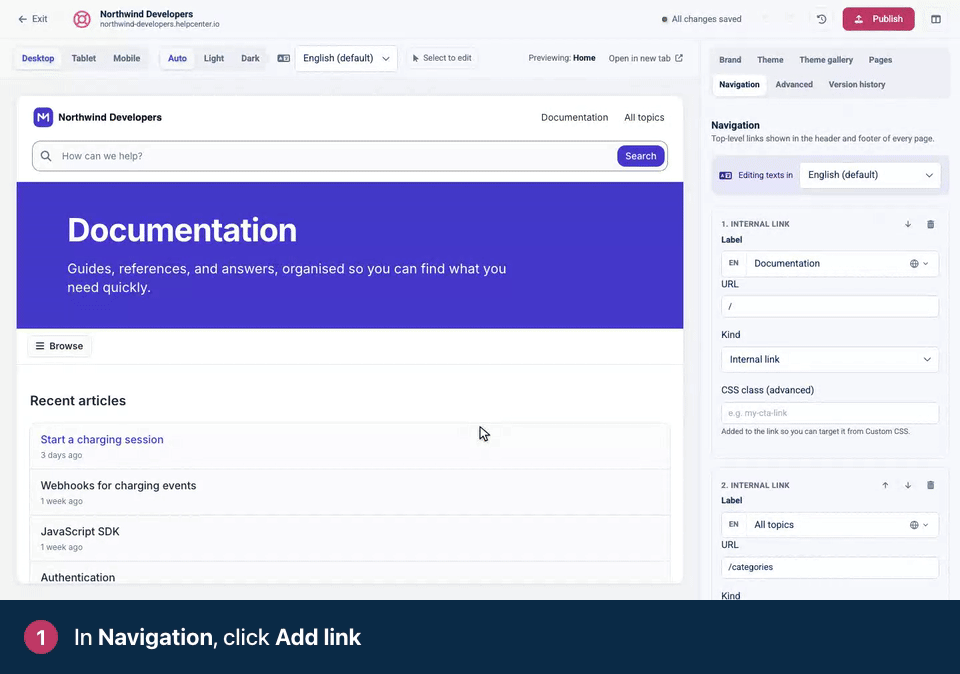 Screen recording. In Navigation, click Add link. Give it a Label and a URL. Set Kind to External link. The new link shows up in the header of the preview.