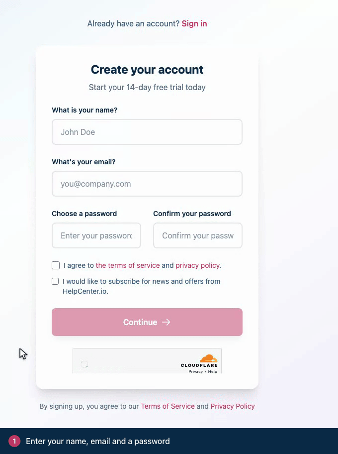 Screen recording. Enter your name, email and a password. Accept the terms and click Continue.