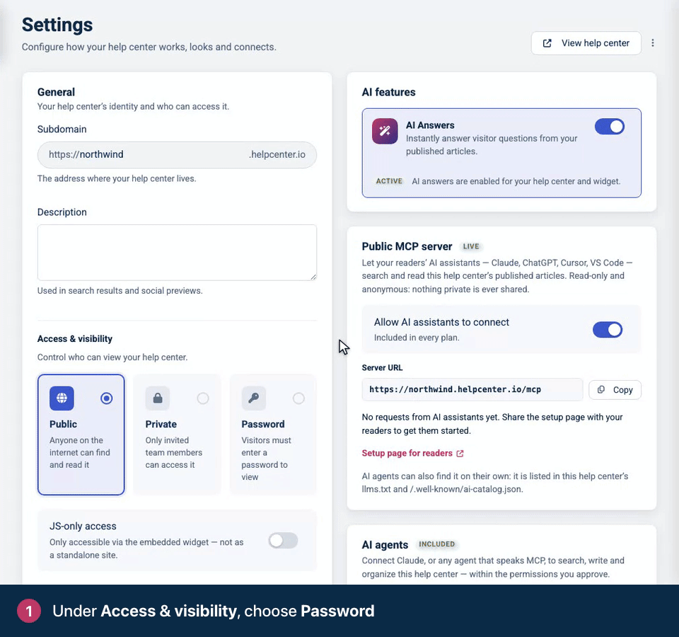 Screen recording. Under Access & visibility, choose Password. Set the Access password you will share with readers. Click Save changes.