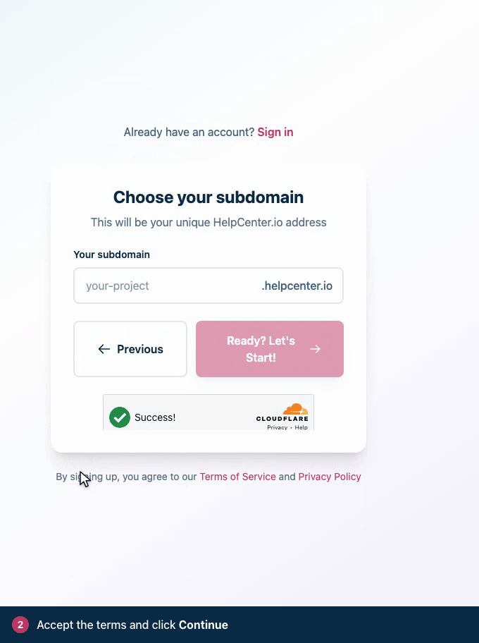 Screen recording. Pick your subdomain. A tick means it is free. Click Ready? Let's Start! and your help center is created.