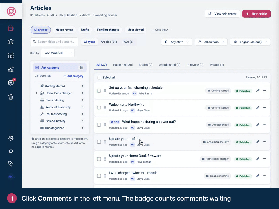 Screen recording. Click Comments in the left menu. The badge counts comments waiting. Click Approve to publish it on the article. To answer a reader, open Published and click Reply. Click Reply again. Your reply is published at once.
