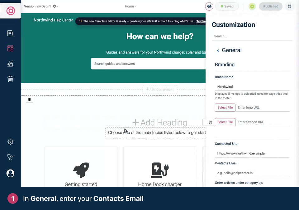Screen recording. In General, enter your Contacts Email. Go back, then open Contacts. Turn on Enable contacts form. Your form is ready to publish.